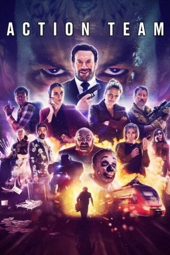 Action Team (2018) онлайн